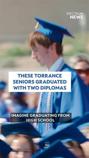 These Torrance seniors graduated with two diplomas ￼