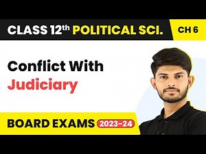Class 12 Political Science Ch 6 | Conflict With Judiciary - The Crisis of Democratic Order 2025-26