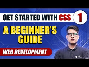 Get Started with CSS: A Beginner's Guide - Part 1