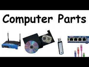 Explaining Computer Parts