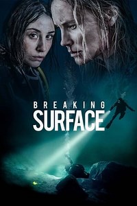 Watch And Download Movie Video Breaking Surface For Free!