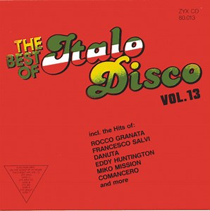 Various - The Best Of Italo Disco Vol. 13