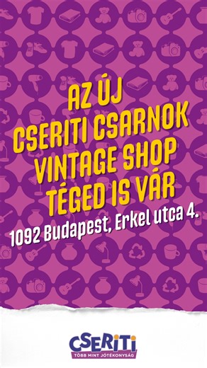 Gyere, sétálj át velünk az új Cseriti Csarnok Vintage Shopba! 🤩😉💜♻️ | Cseriti