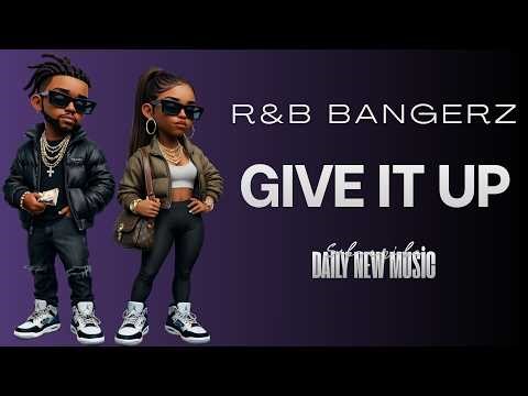 Give It Up (Cover/Remix) R&B BANGERZ 2026
