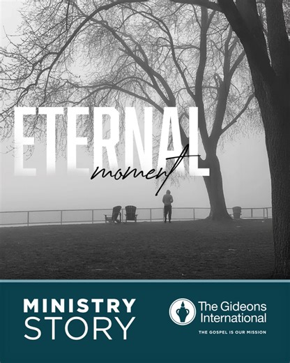 What started as a walk around a lake on a foggy day turned into an eternal moment at a Subway off the interstate. A Gideon named Gordon offered a Testament to the young man behind the counter. Nearby, three other young men noticed and asked if they could have one, too. As Gordon shared Bible verses that speak to real struggles, one admitted he was battling anger. Together they read God’s Word, discovered the hope of the Gospel, and each prayed to receive Jesus Christ as Lord and Savior. People a