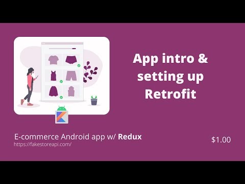 E-commerce App Intro & Retrofit Setup | Redux (MVI) | Android 2022 | Kotlin