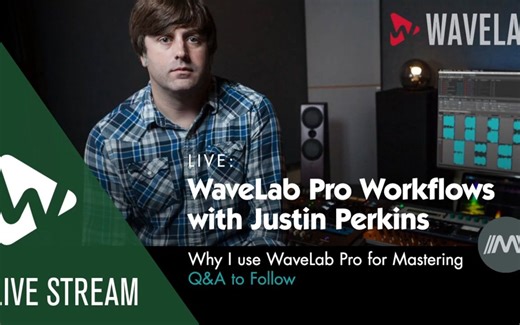 WaveLab Pro 工作流程与 Justin Perkins | 为什么我使用 WaveLab Pro 进行母带处理