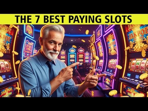 Ex-Slot Technician EXPOSE 7 Slots With the HIGHEST Payout Rates