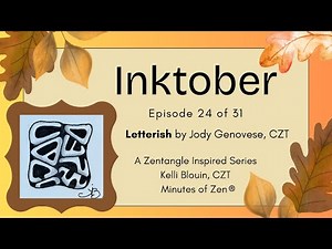 Inktober 2025 - Beginner Zentangle© - Day 24 - Letterish