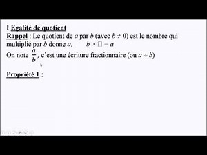 Niveau 4ème : égalité de fractions 1ère propriété
