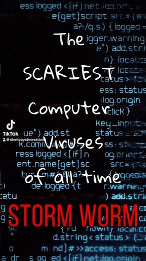 The Scariest Computer Viruses of all time: Storm Worm #pc #hacker #tech