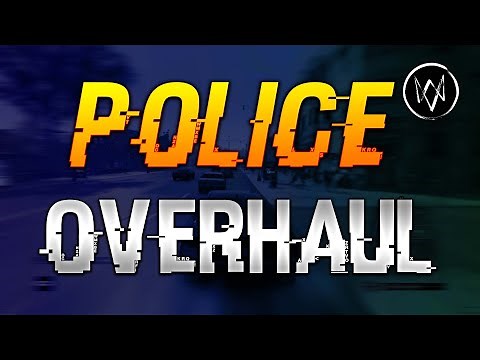 Watch Dogs - Police Overhaul Mod Showcase