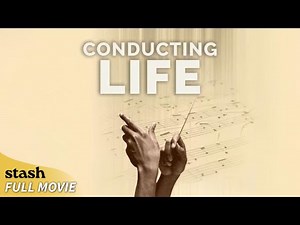 Conducting Life | Classical Music Documentary | Full Movie | Black Cinema