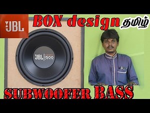 How to make a JBL 12 inch Subwoofer- BOX design