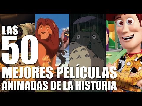 LAS 50 MEJORES PELÍCULAS ANIMADAS DE LA HISTORIA