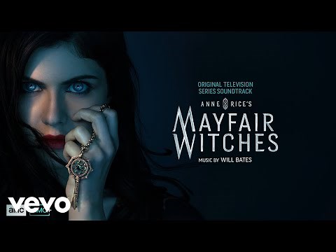 The Witching Hour | Anne Rice's Mayfair Witches (Original Television Series Soundtrack)