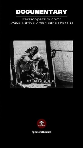 “They Called Them Immigrants…” | 1930s Native American Footage
