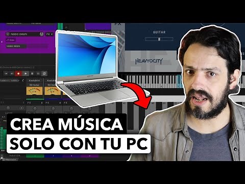 Cómo CREAR MÚSICA SOLAMENTE con una PC