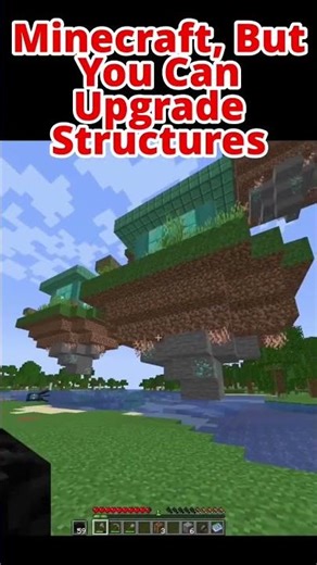 Minecraft, But You Can Upgrade Structures… #minecraft #gaming #shorts #minecraftshorts