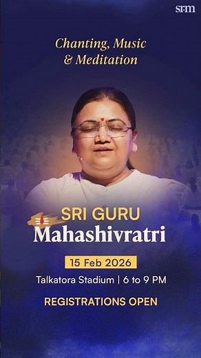 Mahashivratri with Sri Guru | Chanting, Music & Meditation | 15th Feb 2026