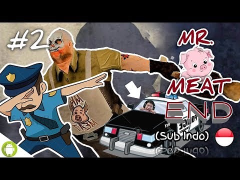 NOW YOU CAN CALL THE POLICE, WKWK!! Mr Meat Part 2 END [SUB INDO] ~Hallowinn Update!!