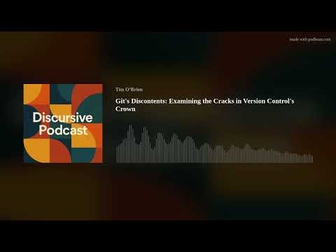 Git's Discontents: Examining the Cracks in Version Control's Crown