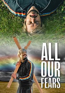 All Our Fears Trailer