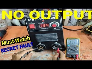 How To Repair No Output In Inverter Welding Machine.