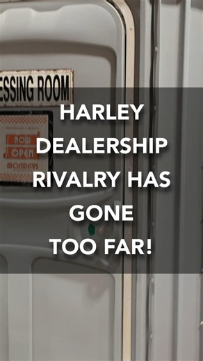Harley Dealership Rivalry Gone Too Far
