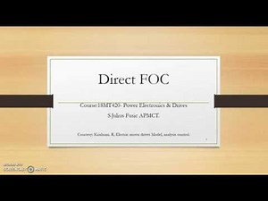 Vector control Method | Types | Field Orientation Control | Direct FOC