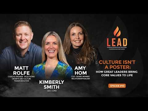Culture Isn’t a Poster: How Great Leaders Bring Core Values to Life