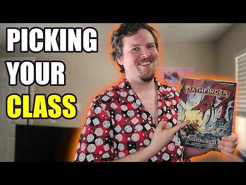 Helping YOU Pick Your Pathfinder Character Class!