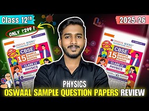 Oswaal Sample Paper Class 12 Physics 2025-26 | Full Review & Analysis | Best Book for Boards