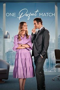One Perfect Match - Movie