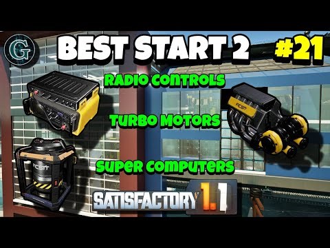 Super Computers, Radio Controls & Turbo Motors Setup / Satisfactory 1.1 Best Start 2 #21