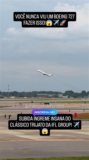 ​BOEING 727 EM SUBIDA INSANA MOTORES EM POTÊNCIA MÁXIMA 😱✈️