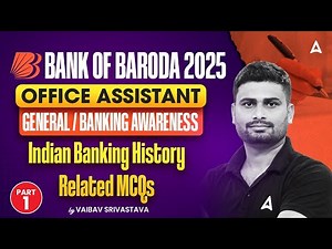 Bank Of Baroda Classes 2025 | BOB Office Assistant GA Class 1 | By Vaibhav Sir