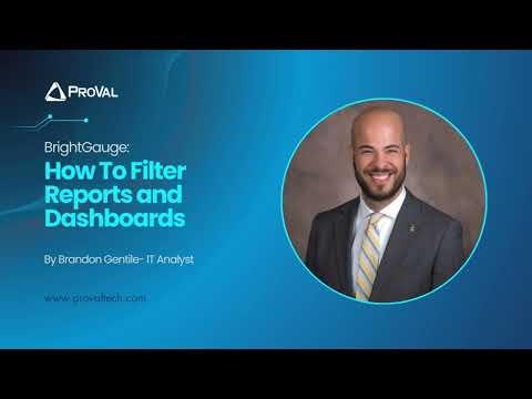 How to Filter Reports and Dashboards in BrightGauge