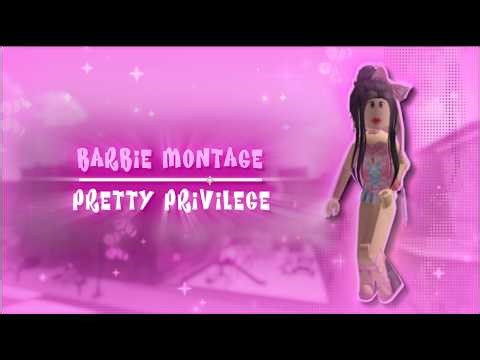 Barbie Montage - Roblox Dahood