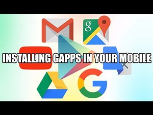 install Gapps with / without root in your mobile device | Tech News | English|india