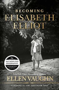 Becoming Elisabeth Elliot | Lifeway