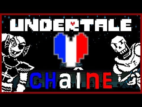 UNDERTALE PATCH FRANÇAIS - La chaîne youtube