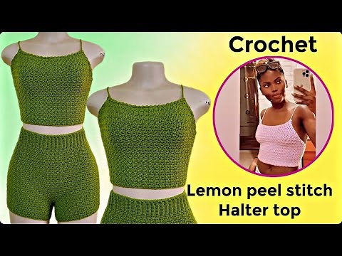 Crochet lemon peel stitch halter top tutorial | a quick and easy crochet textured top