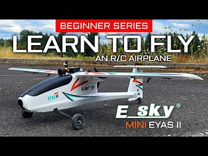 LEARN TO FLY an RC AIRPLANE 🏅 2023