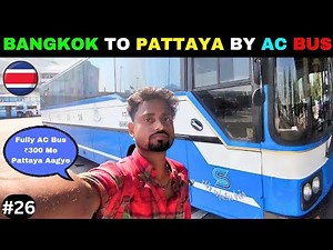 Bangkok To Pattaya by Bus 🚌 🇹🇭 | How To Reach Pattaya From Bangkok Mochit Bus Terminal ?