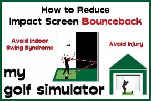 How to Reduce Golf Impact Screen Bounceback (9 Practical Strategies) | My Golf Simulator