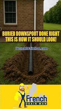 Buried Downspout Done Right -- This is What It Should Look Like!