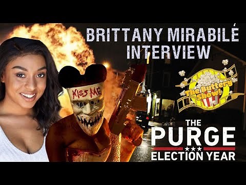 Brittany Mirabilé (The Purge: Election Year) Live Interview