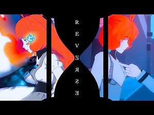 RWBY AMV: "Reverse"