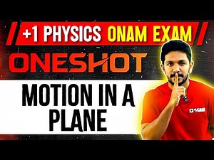 +1 Physics Onam Exam | Chapter 3 | Motion In a Plane | Oneshot | Exam Winner Plus One